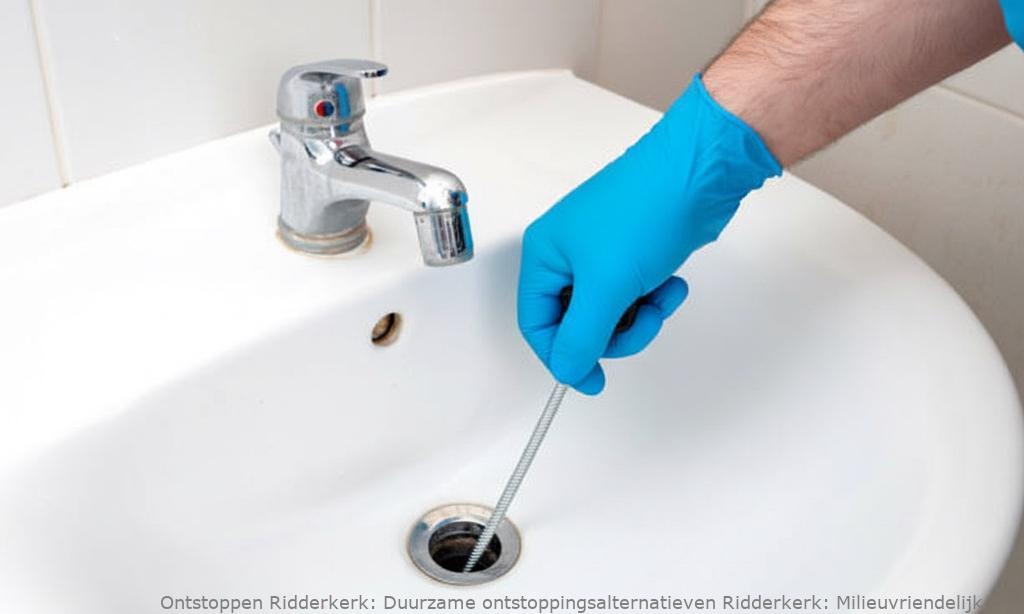 Duurzame ontstoppingsalternatieven Ridderkerk: Milieuvriendelijk